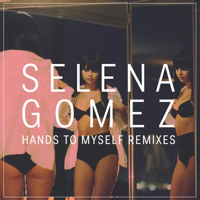 Hands To Myself - Fareoh Remix