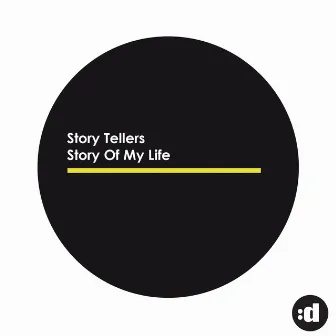 Story Of My Life by Storytellers