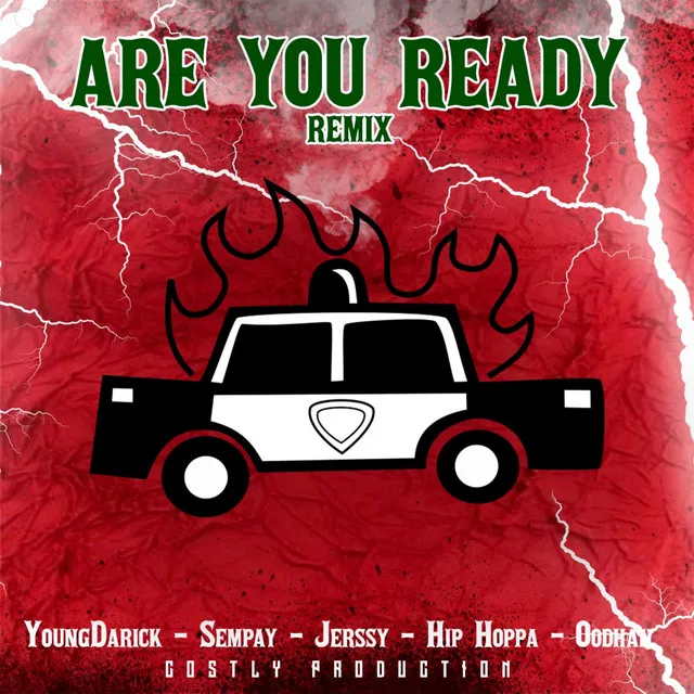 Are you ready? - Remix