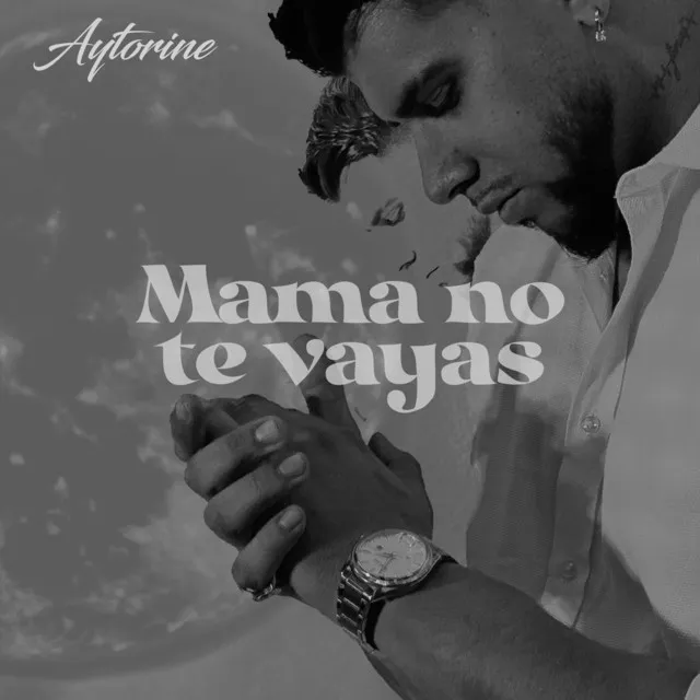 Mamá No Te Vayas