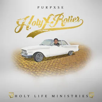 HolyxRoller by Purpxse