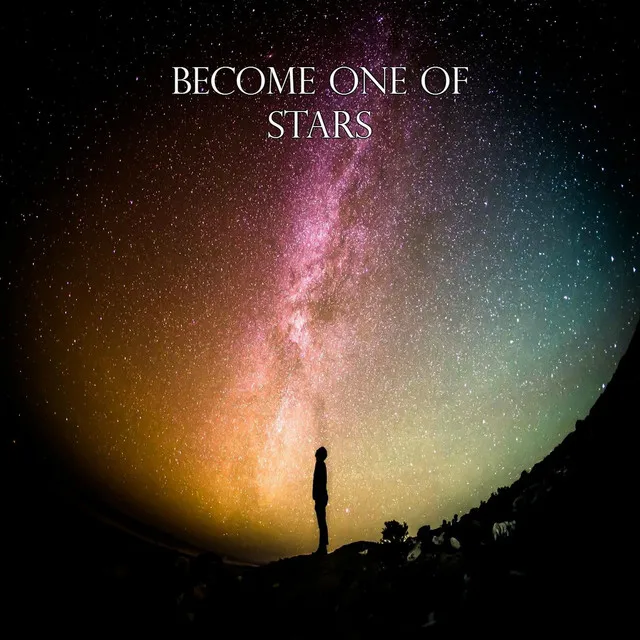 Become One of Stars