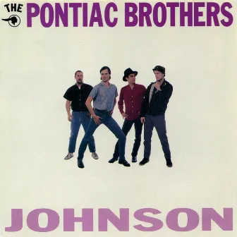 Johnson by The Pontiac Brothers