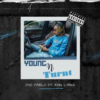 Young N Turnt by Dse Pablo