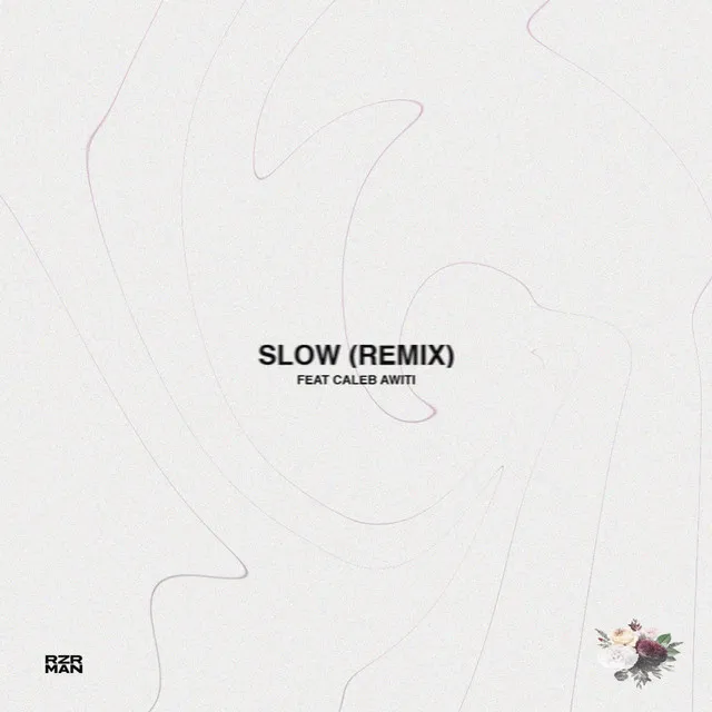 Slow - Remix