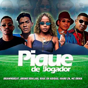 Pique de Jogador by Bruno souljaa