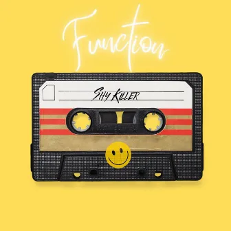 The Function by Shy Killer