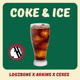 Coke & Ice by LOOZBONE