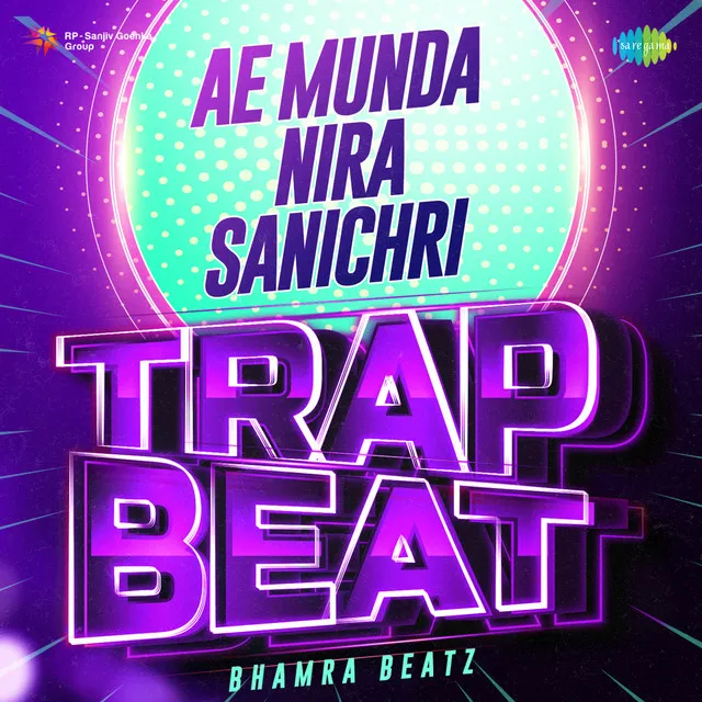 Ae Munda Nira Sanichri (Trap Beat)