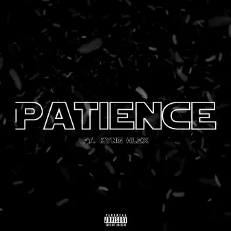 Patience by A.B. Raps