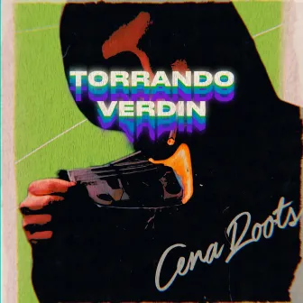 Torrando Verdin by Cena Roots