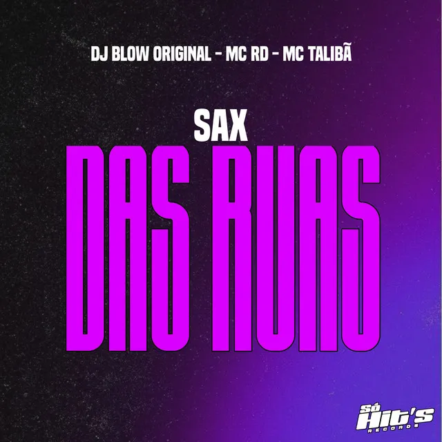 Sax Das Ruas