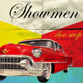 Doo Wop Classics by The Showmen