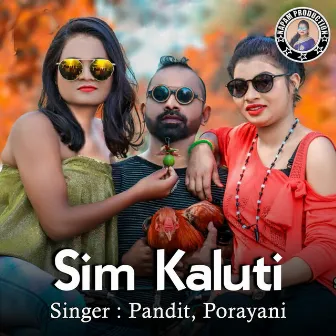 Sim Kaluti by Porayani