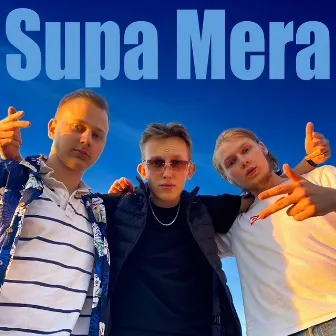 Supa mera by Jack Vick