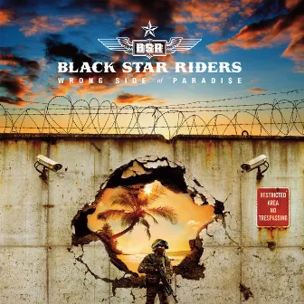 Wrong Side of Paradise (Special Edition) by Black Star Riders