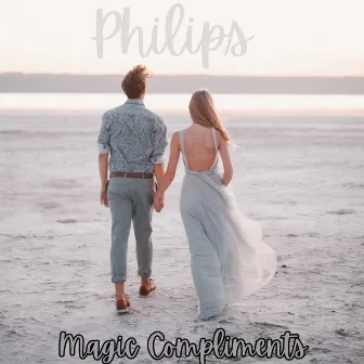 Magic Compliments by Philips