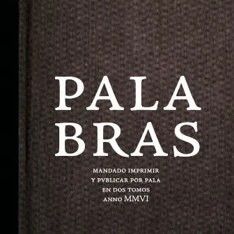 Palabras by Pala