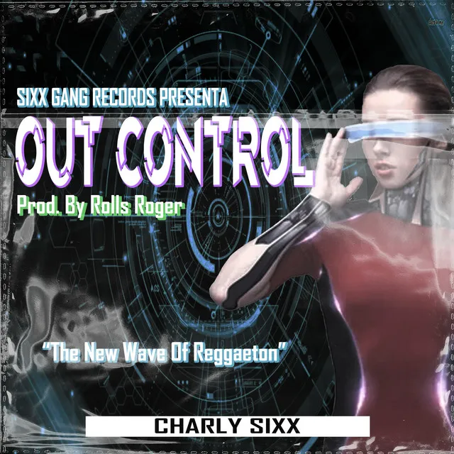 Out Control (The New Wave Of Reggaeton)