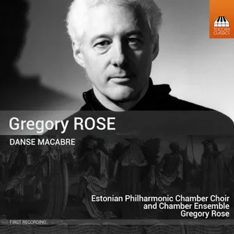 Rose: Danse macabre by Gregory Rose