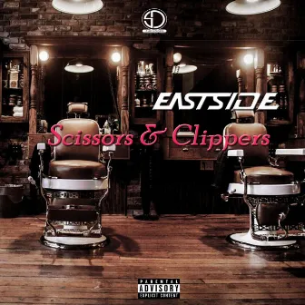 Scissors And Clippers by Eastside