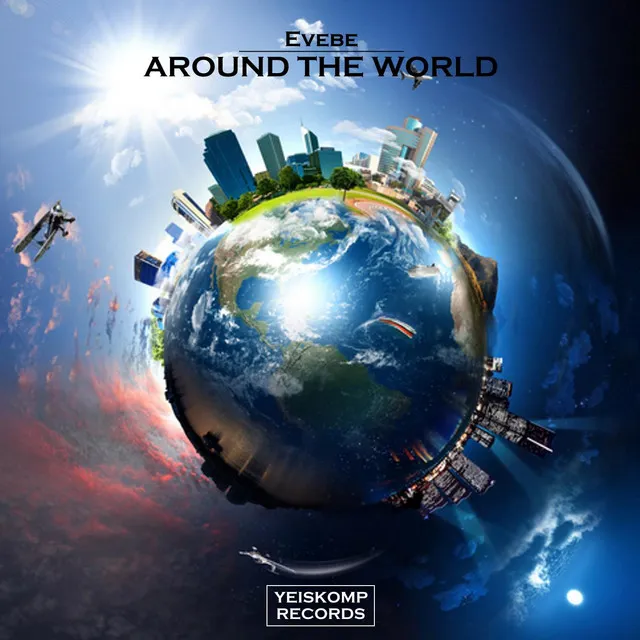 Around The World - Original Mix