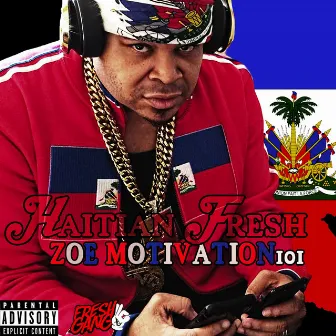 Zoe Motivation101 by Haitian Fresh