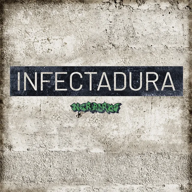 Infectadura