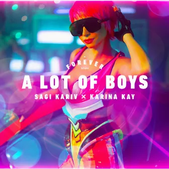 A Lot Of Boys (Radio Version) by Karina Kay