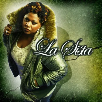 La Sista by La Sista