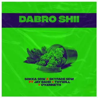 DABRO SHII by Sokka Sdw