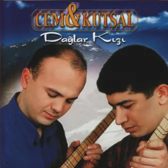 Dağlar Kızı by Cem