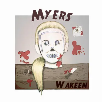 Myers by Wakeen