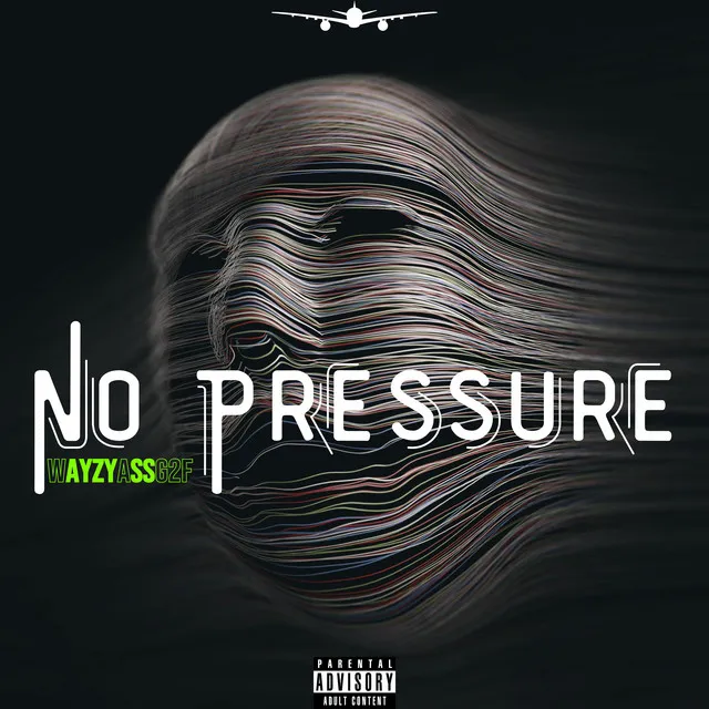 No Pressure