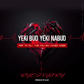 Yeki Bud Yeki Nabud by Ryco