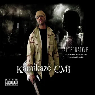 Alternative by Kamikaze CMI