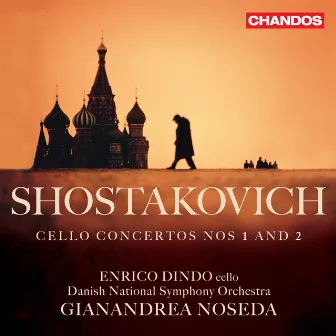 Shostakovich: Cello Concertos Nos 1 and 2 by Enrico Dindo