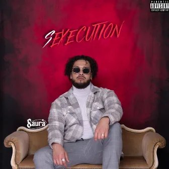 Sexecution by Saura