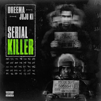 Serial Killer by Dreema