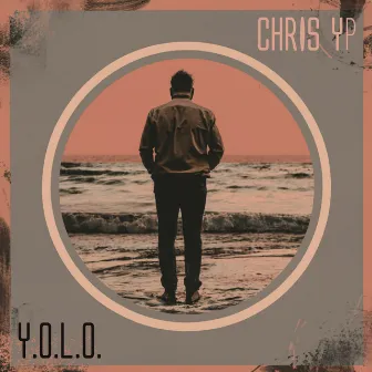 Y.O.L.O. by Chris YP