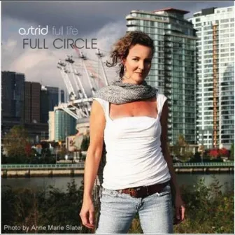 Full Circle by Astrid