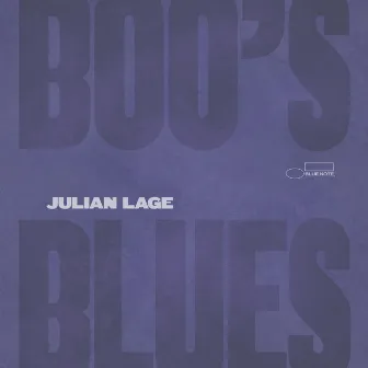 Boo's Blues by Julian Lage