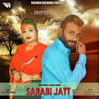 Sarabi Jatt by Aman Salobi