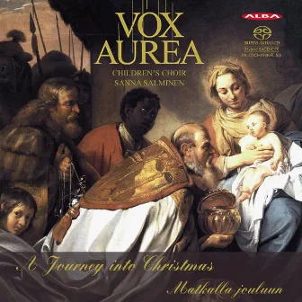 Vox Aurea: A Journey into Christmas by Sanna Salminen