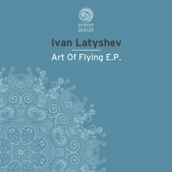 Art Of Flying EP by Ivan Latyshev