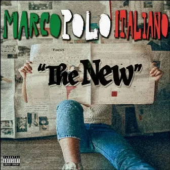 The New (Remix) by MarcoPolo Italiano