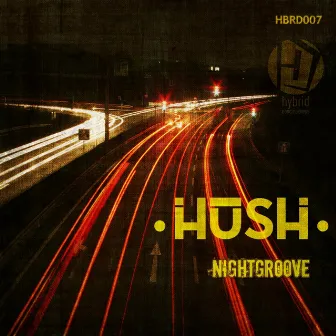 Nightgroove by Hush