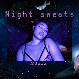 Night Sweats by Zhane