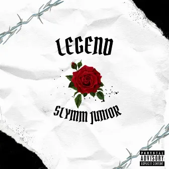 Legend by Slymm Junior