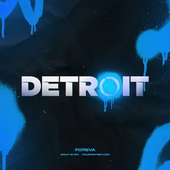 DETROIT by 